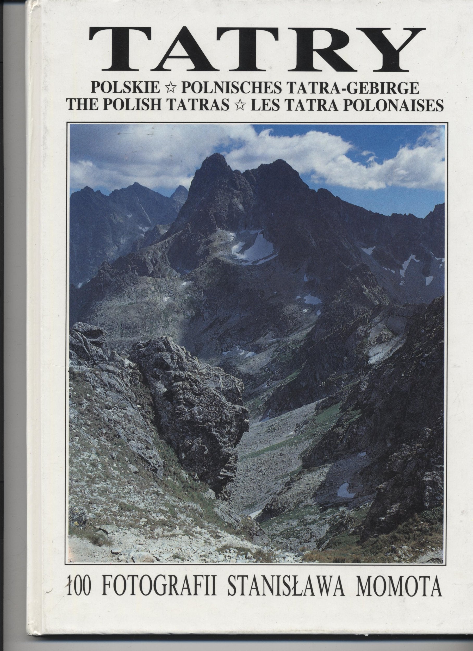 Polnisches Tatra-Gebirge. 100 Fotos von Stanislaw Momot Books