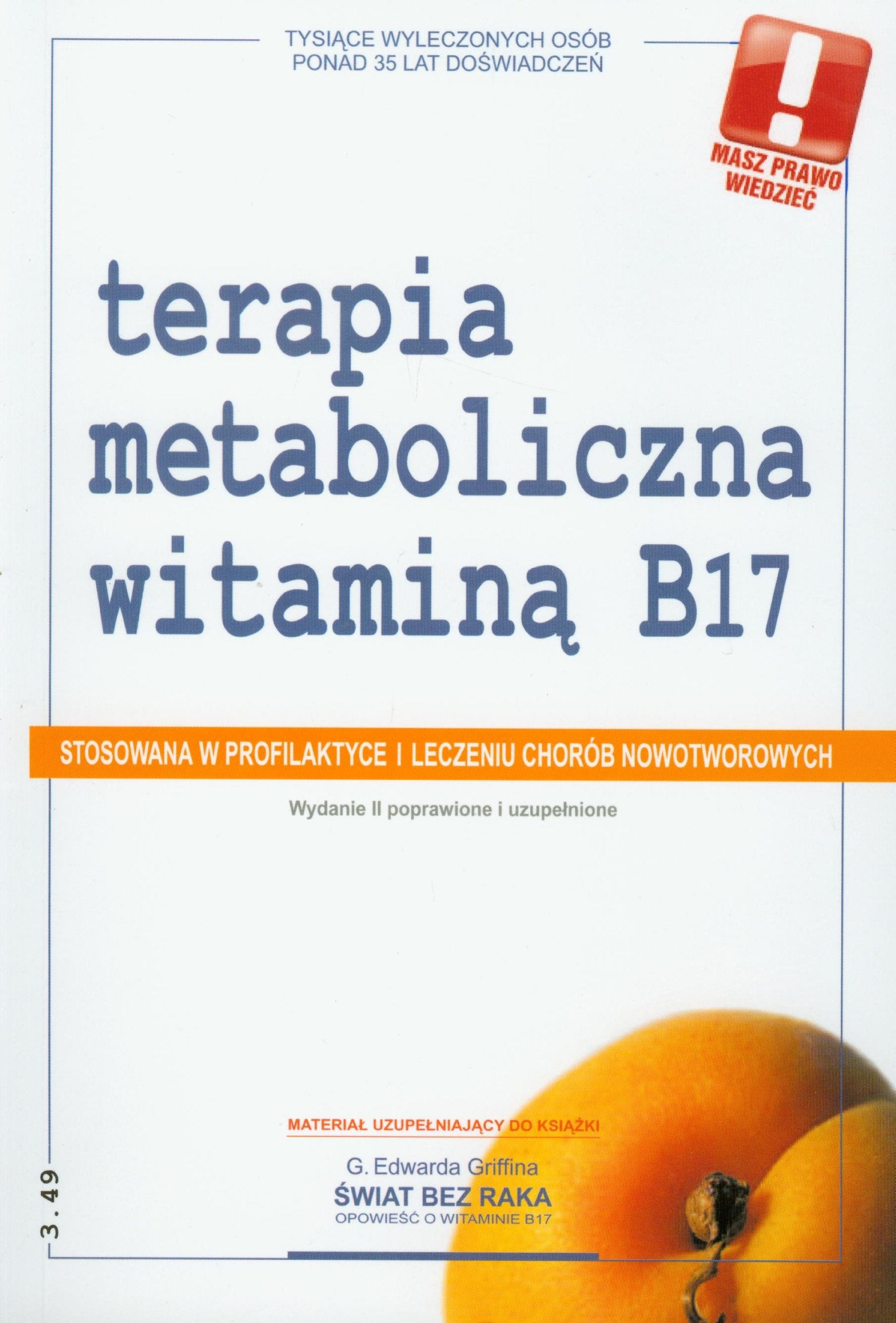 Terapia metaboliczna witaminą B17: Stosowana w profilaktyce i leczeniu chorób nowotworowych Books