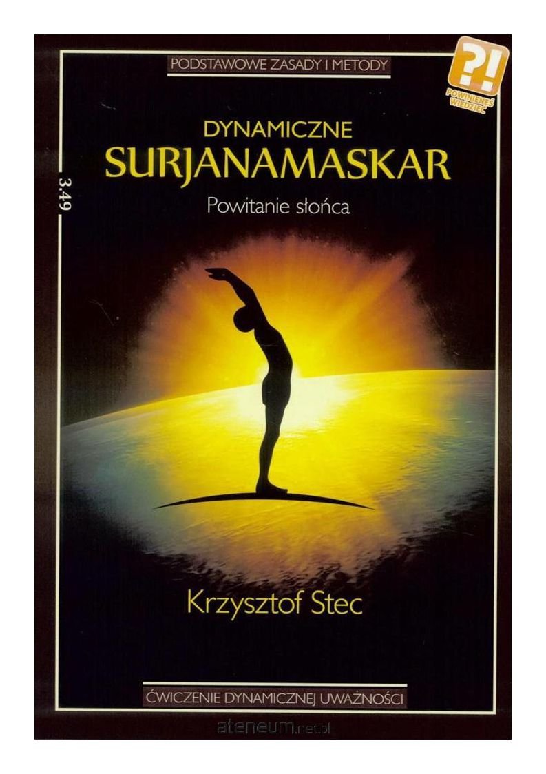 Dynamiczne surjanamaskar. Powitanie sĹ oĹ ca - Krzysztof Stec Books