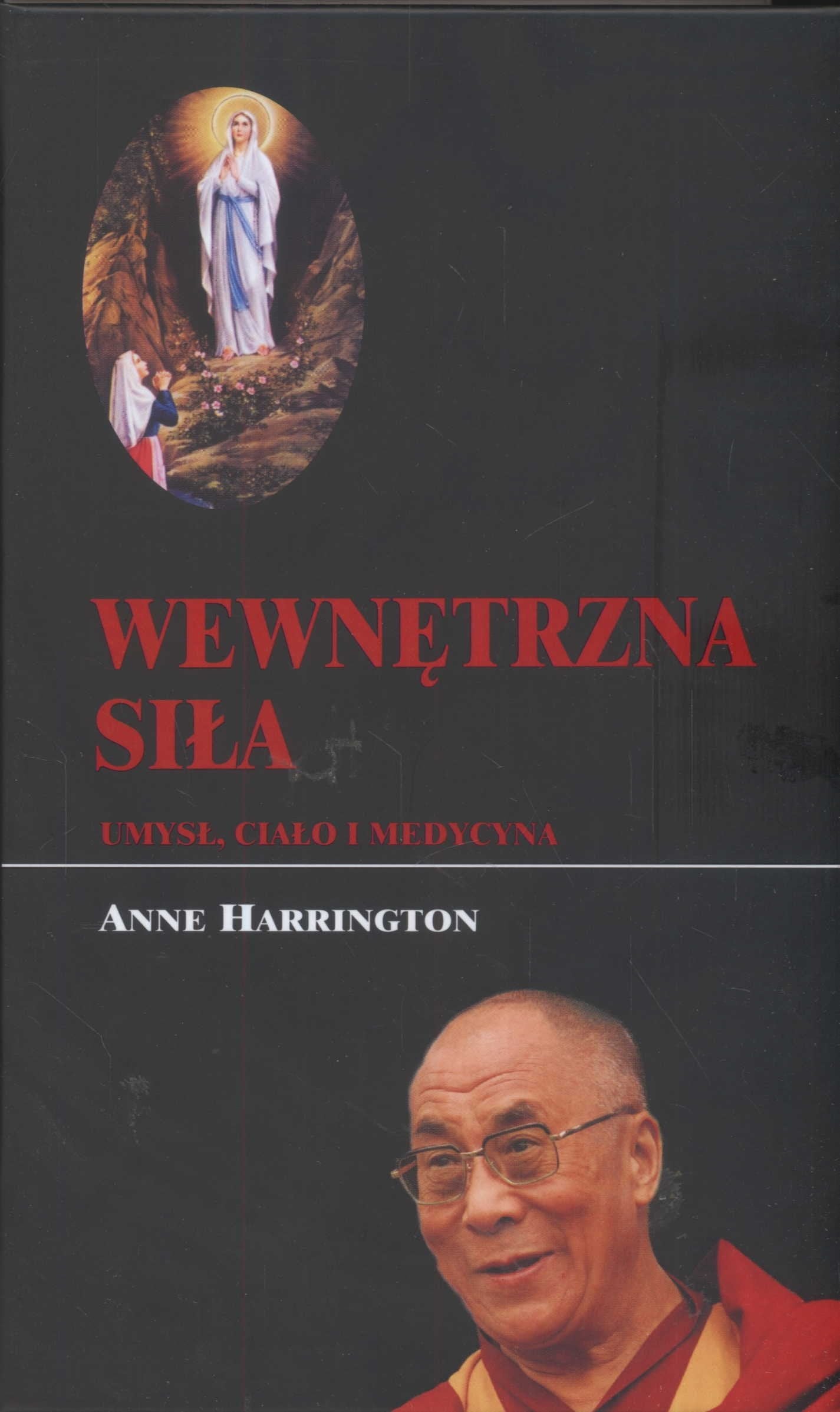 Wewnetrzna sila Umysl cialo i medycyna Books