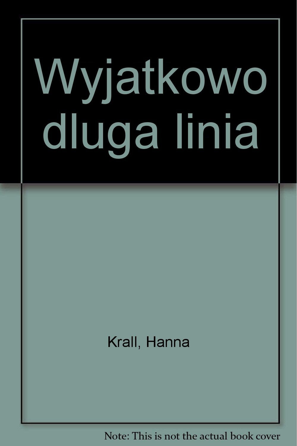 Wyjatkowo dluga linia Books