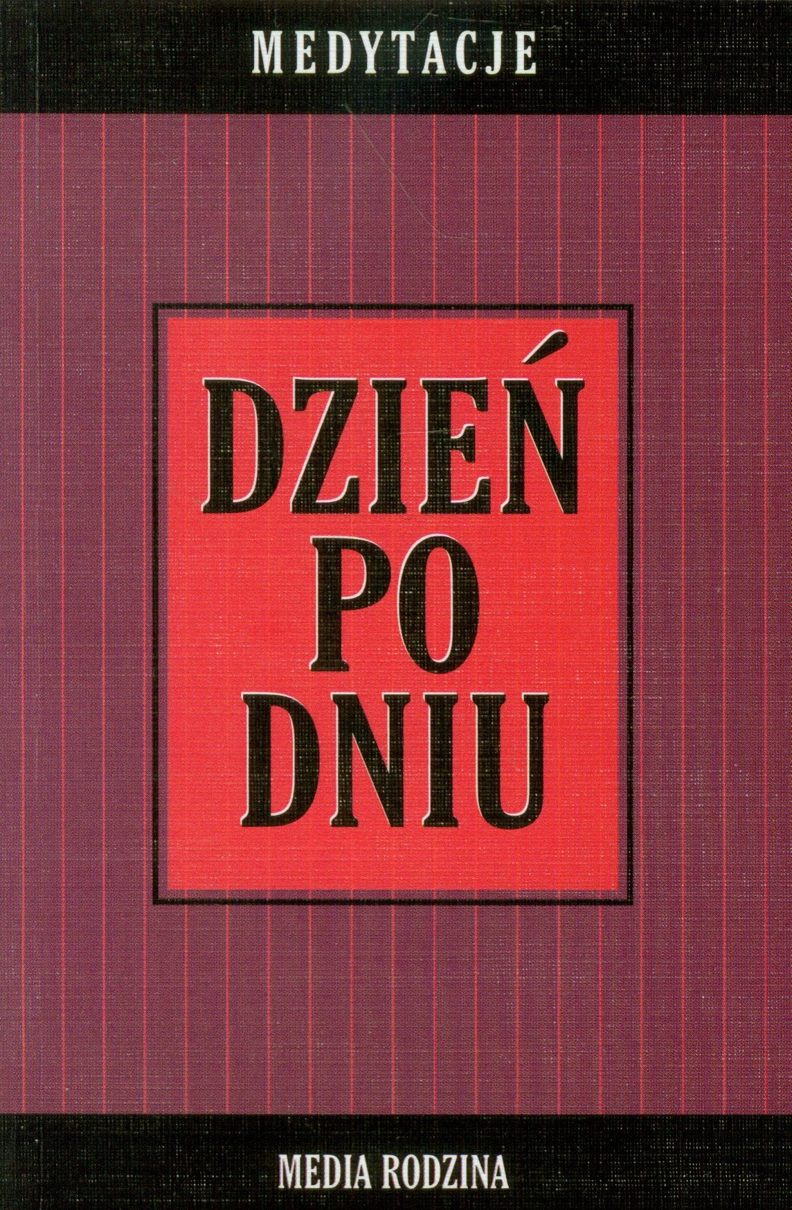 Dzien po dniu: Medytacje Business, Finance & Career