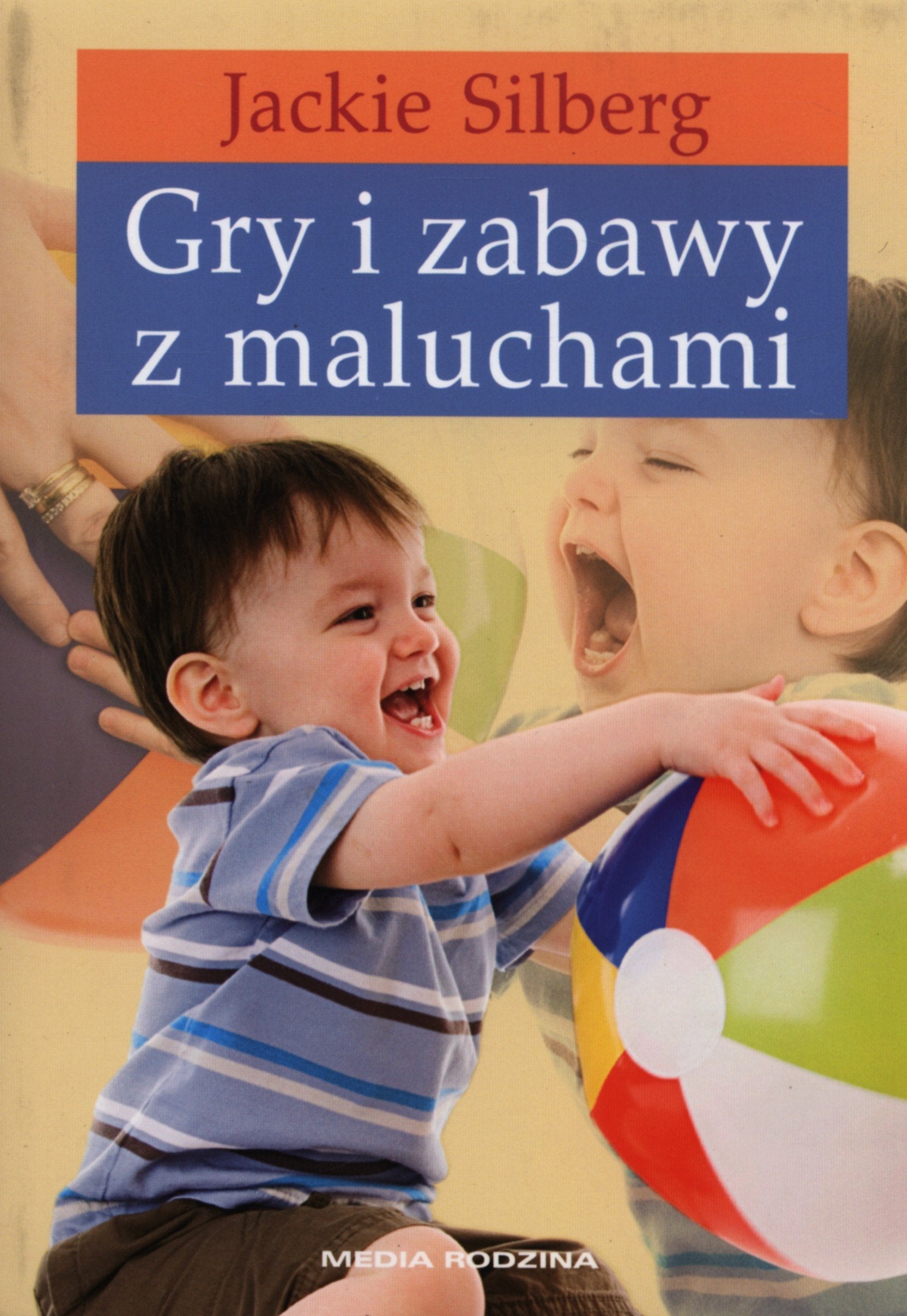 Gry i zabawy z maluchami book