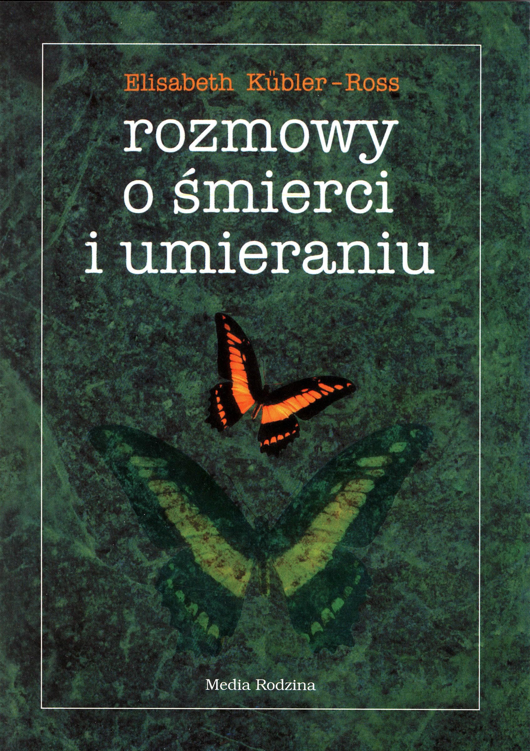 Rozmowy o smierci i umieraniu Books