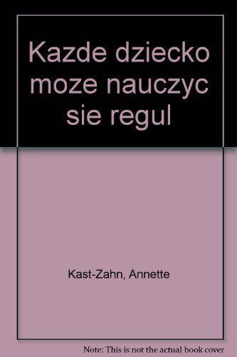 Kazde dziecko moze nauczyc sie regul Social Sciences