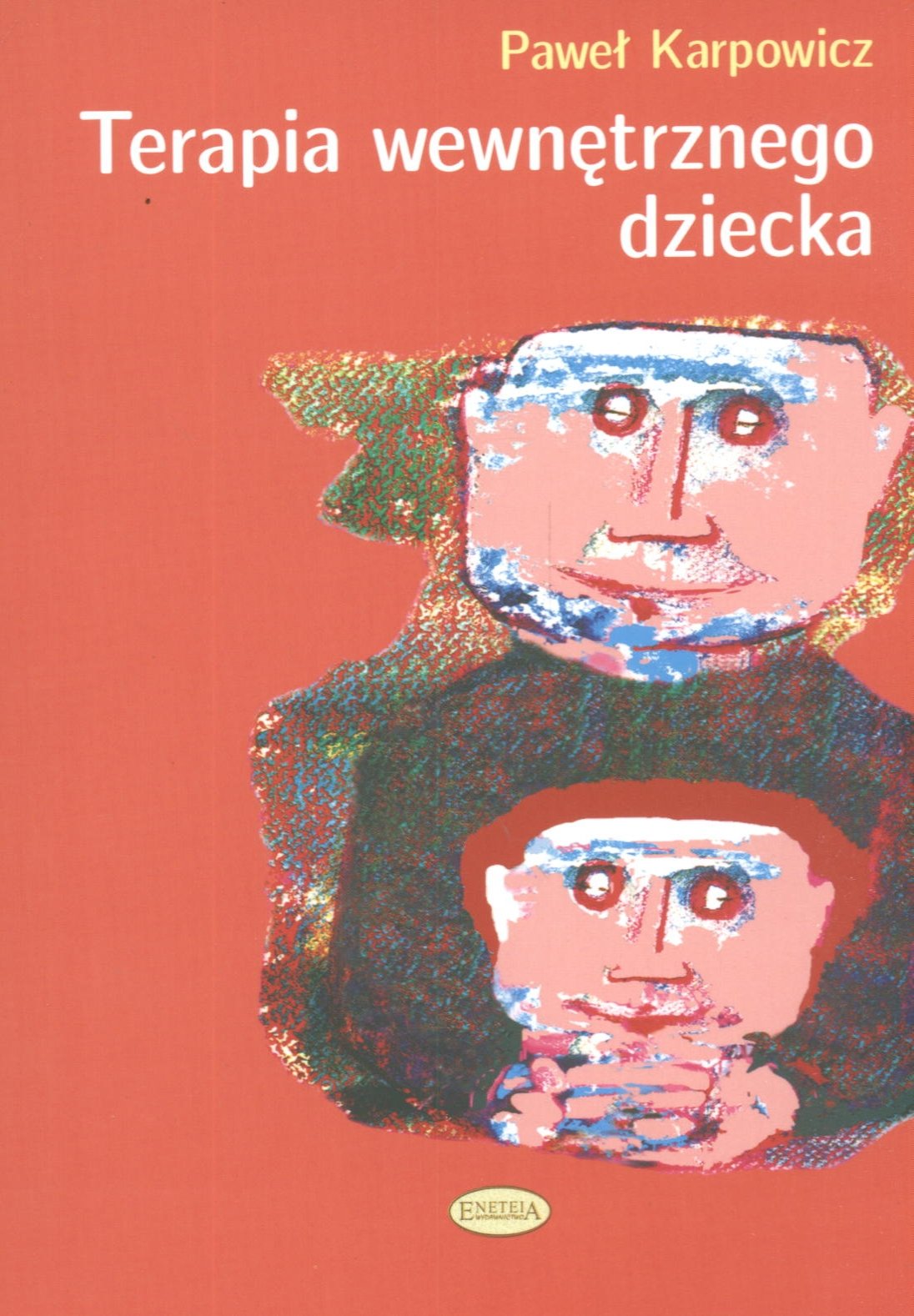 Terapia wewnetrznego dziecka Business, Finance & Career