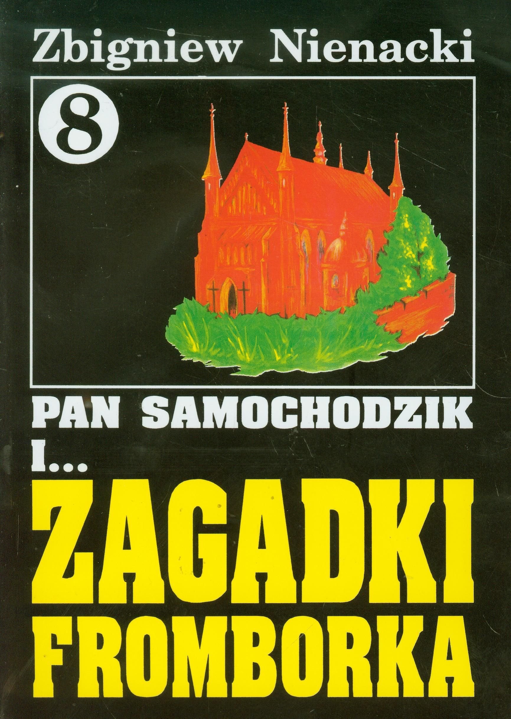 Pan Samochodzik i Zagadki Fromborka 8 Books