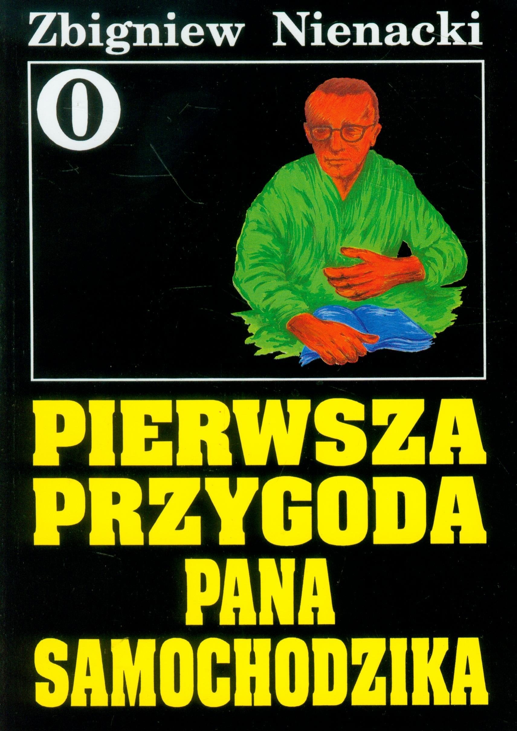 Pan Samochodzik i Pierwsza przygoda Pana Samochodzika 0 Books