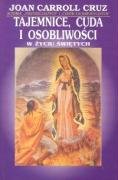 Tajemnice, cuda i osobliwości w życiu świętych Books