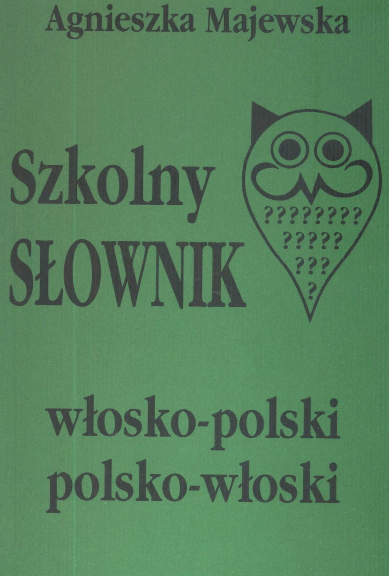 Szkolny slownik wlosko-polski polsko-wloski Books