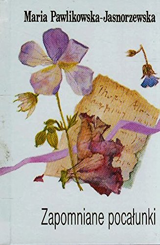 Zapomniane pocalunki Poetry