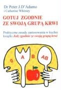 Gotuj zgodnie ze swoja grupa krwi Health, Nutrition & Fitness