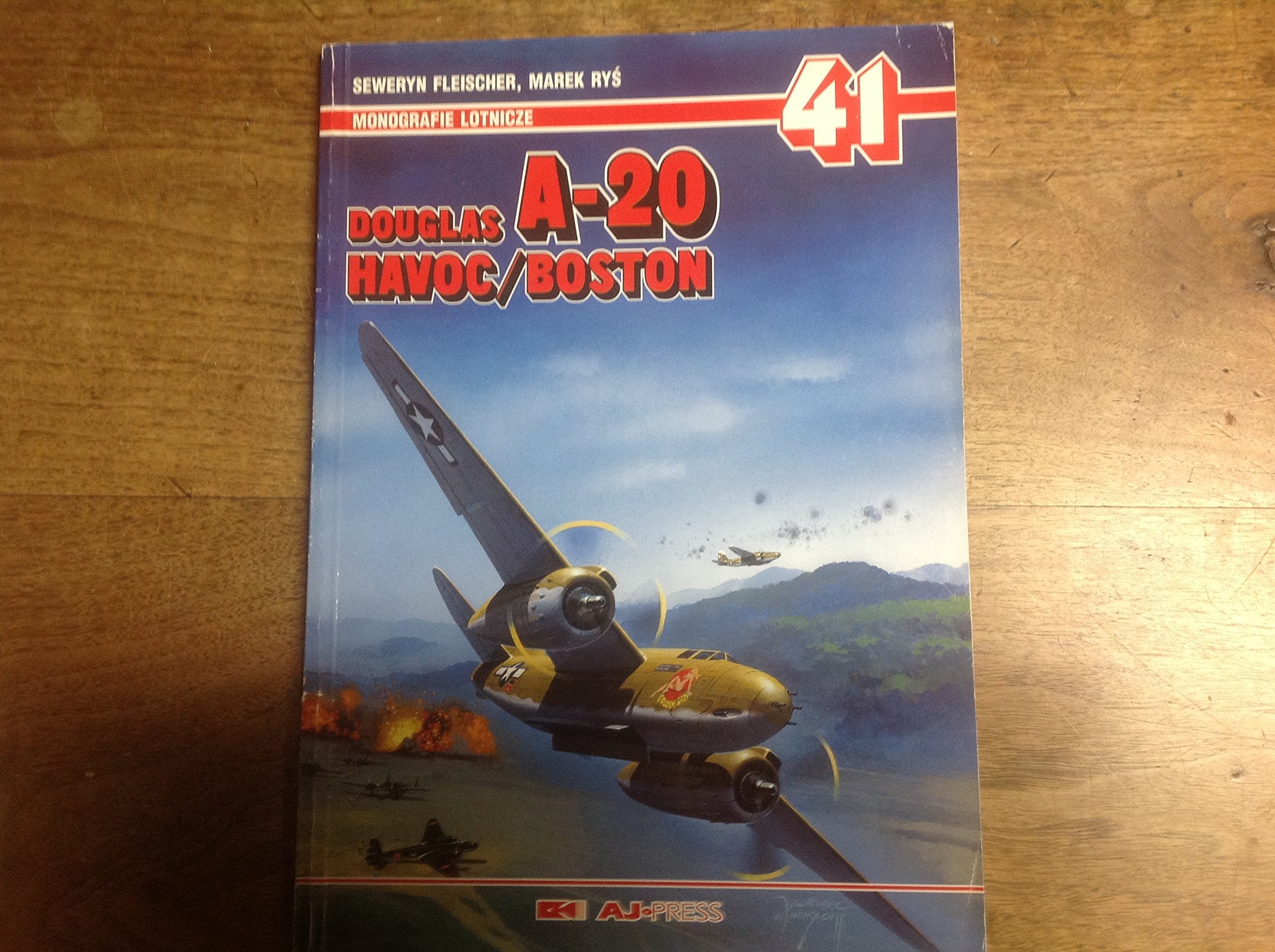 Monografie Lotnicze 41- Douglas A-20 Havoc/Boston Books