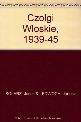 Czolgi Wloskie, 1939-45 Books