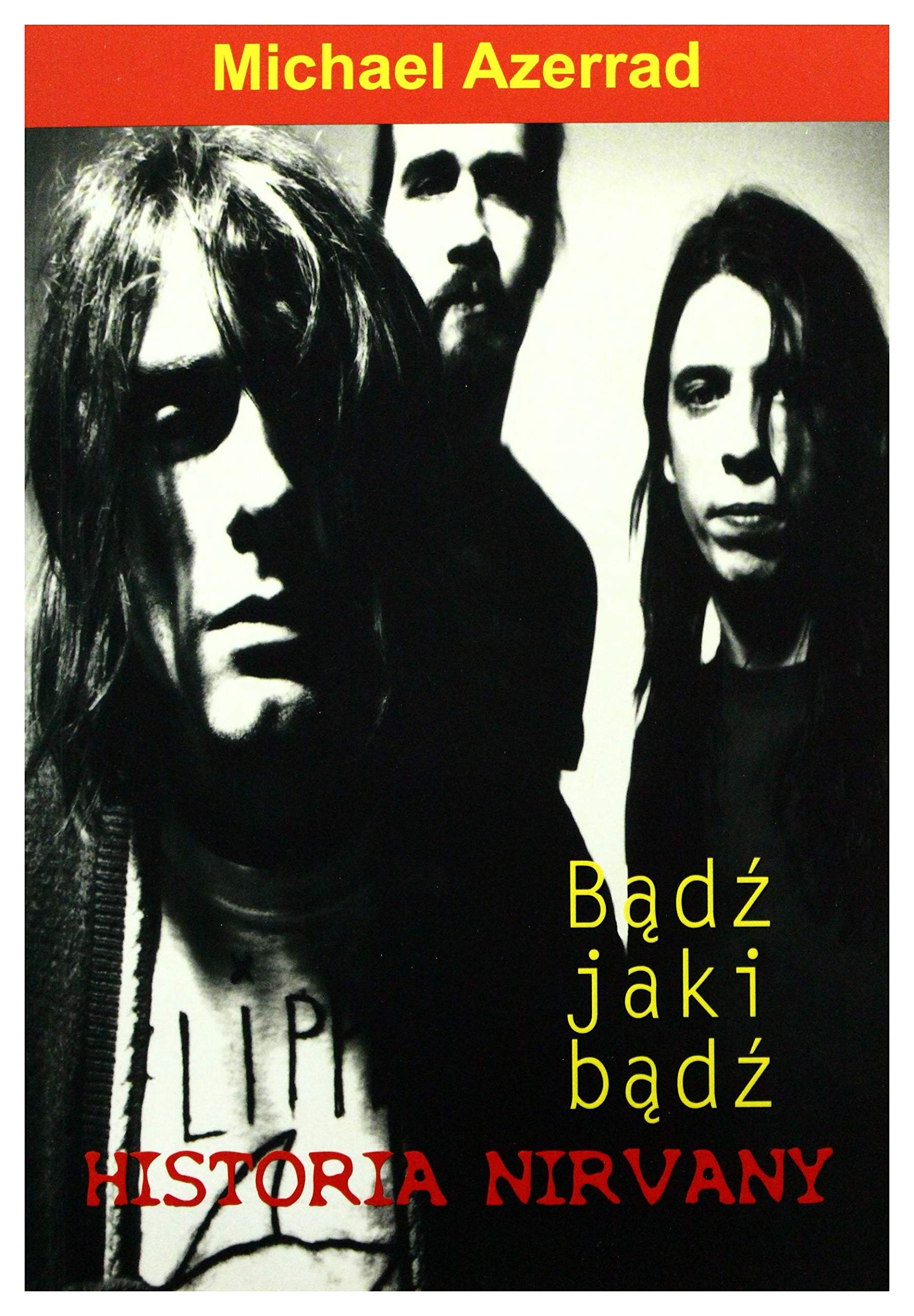 Product Image: Nirvana Bądź jaki bądź