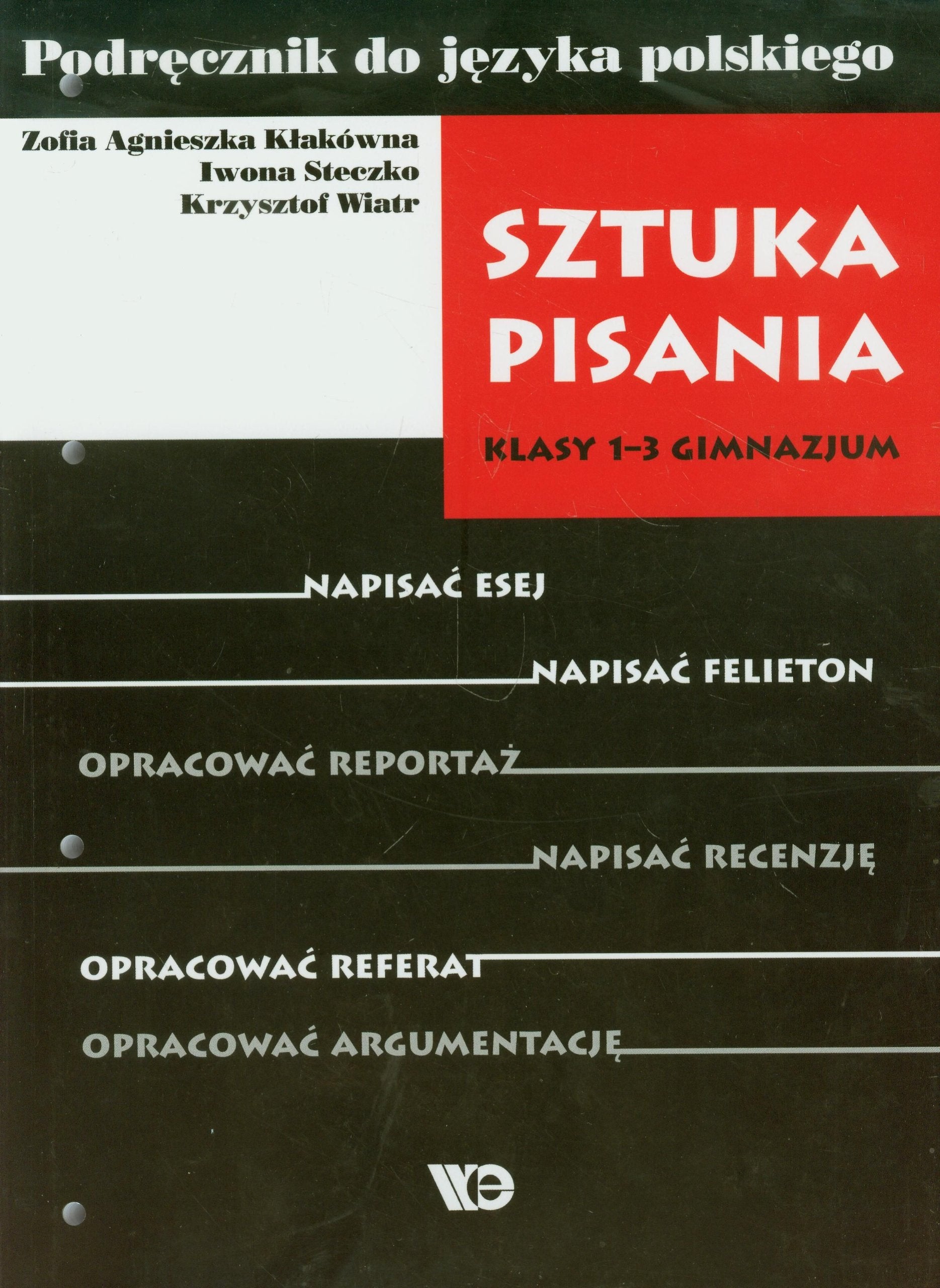Sztuka pisania 1-3 Podrecznik do jezyka polskiego: Gimnazjum Education & Training