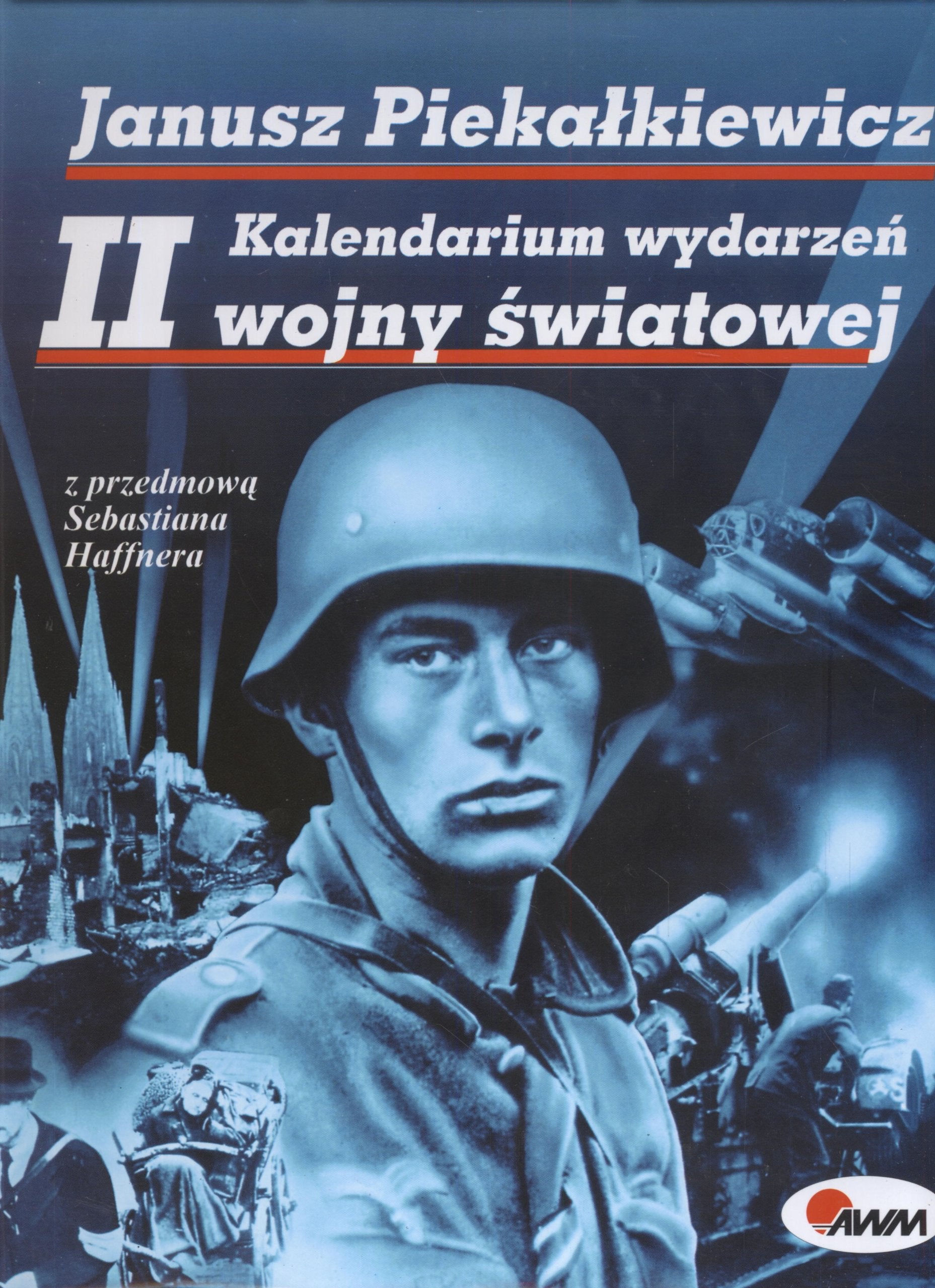 Kalendarium wydarzeń II wojny światowej Books