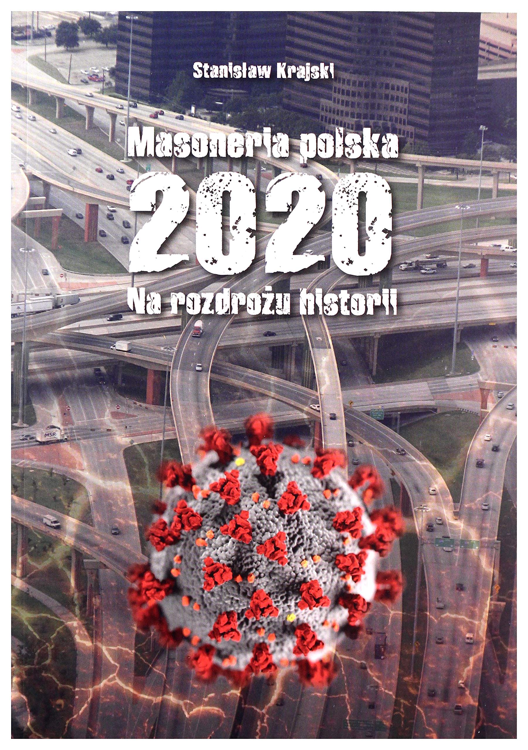 Masoneria polska 2020 Na rozdrożu historii Books