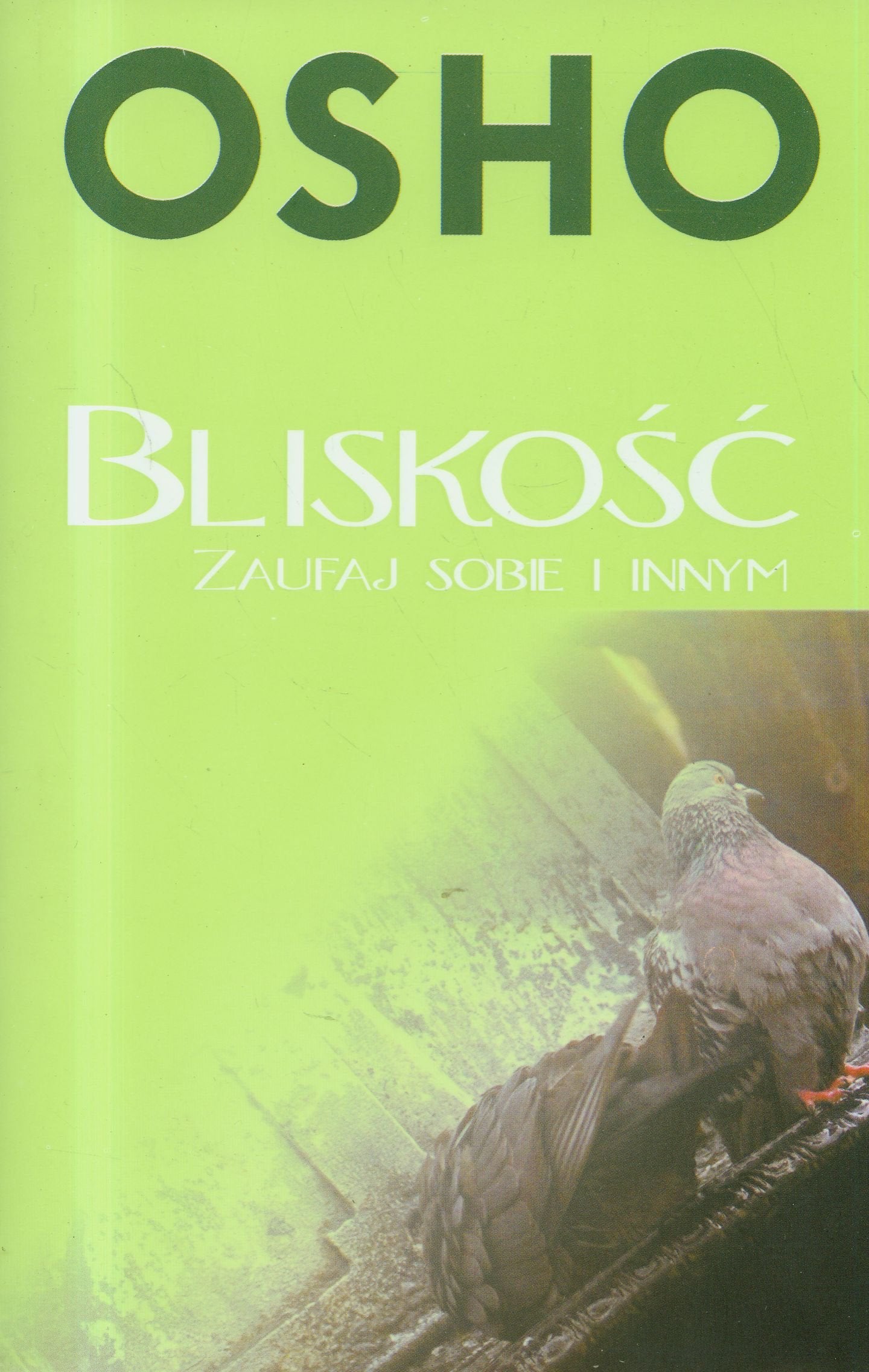 Bliskość. Zaufaj sobie i innym (NOWY HORYZONT) Books
