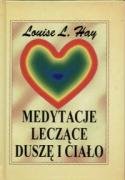 Medytacje leczące duszę i ciało Books