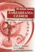 30 minut nauki zarzadzania czasem dla ludzi chaotycznych Books