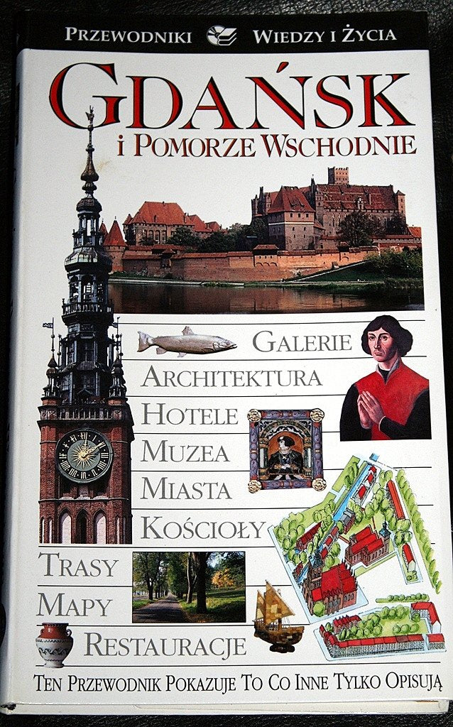 Gdansk i Pomorze Wschodnie (Przewodniki Wiedzy i Zycia) (Polish Edition) Books
