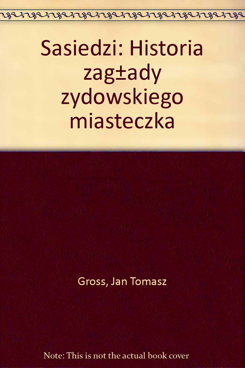 Historia zaglady zydowskiego miasteczka Books