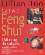 Łatwe Feng Shui 168 dróg do sukcesu Books