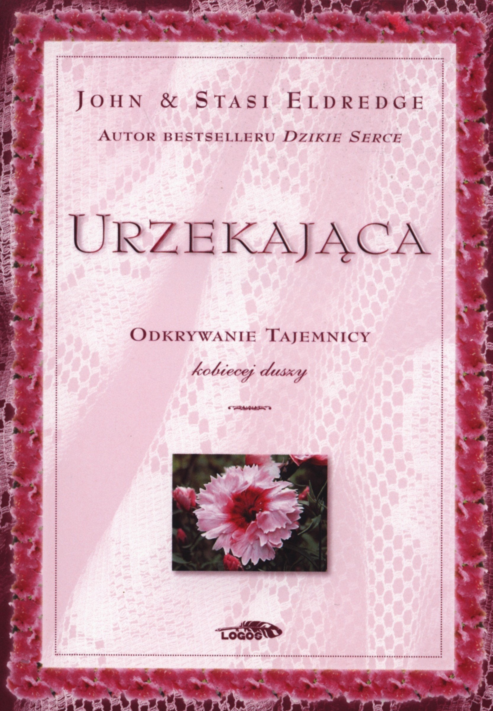 Urzekajaca: Odkrywanie tajemnicy kobiecej duszy Social Sciences