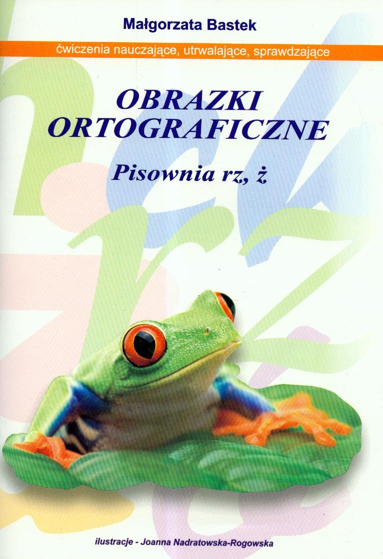 Obrazki ortograficzne pisownia rz, z Education & Training