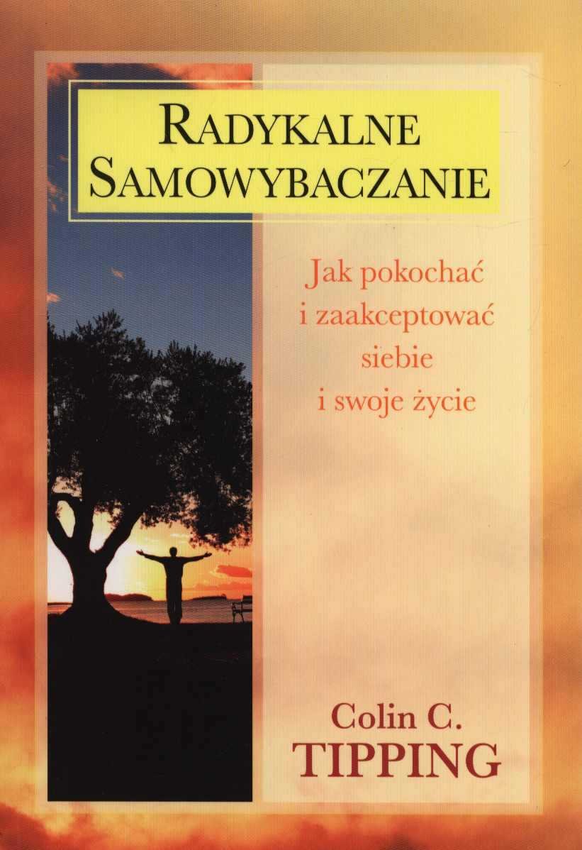 Radykalne samowybaczanie Business, Finance & Career