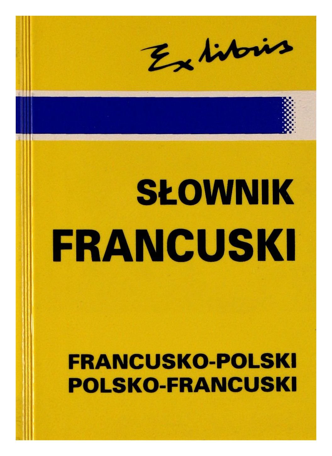 Słownik kieszonkowy polsko - francuski i francusko - polski. book