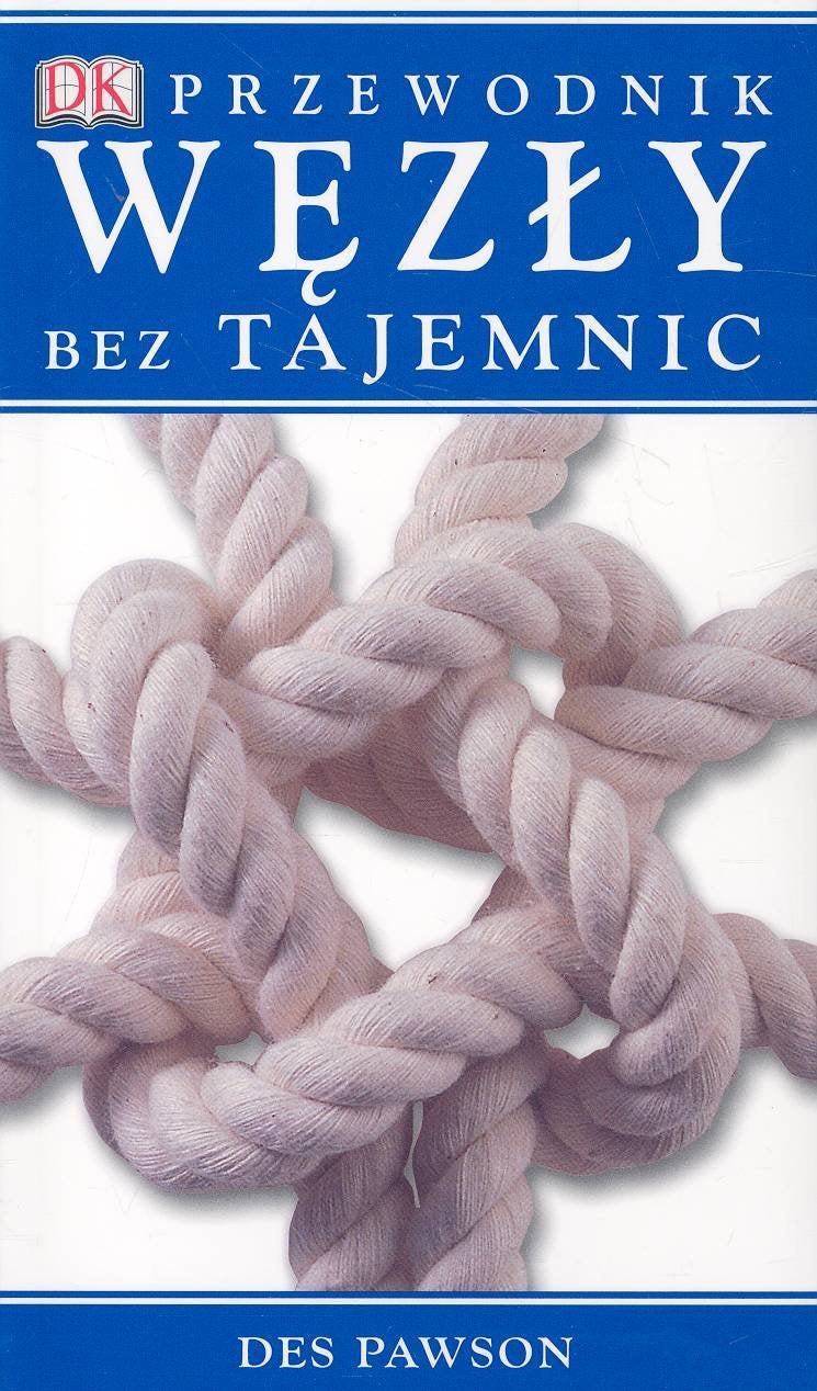 Węzły bez tajemnic Przewodnik Books