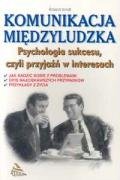 Komunikacja międzyludzka: Psychologia sukcesu, czyli przyjaźń w interesach Books