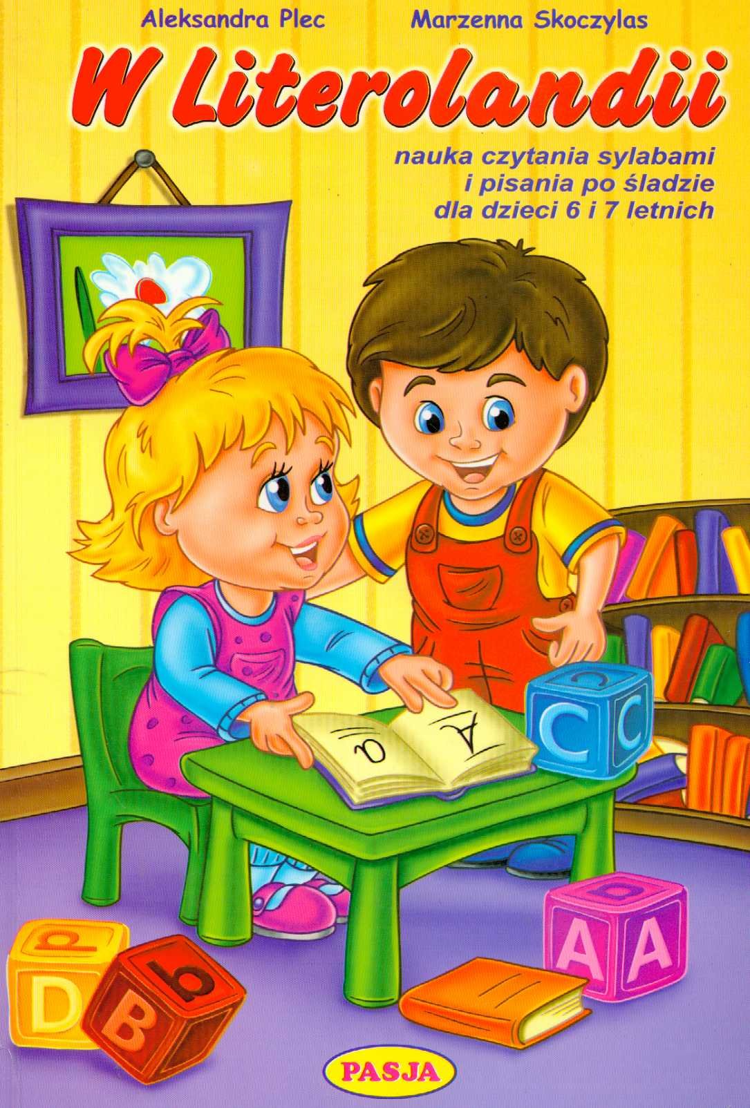 W literolandii: Nauka czytania sylabami i pisania po śladzie dla dzieci 6 i 7 letnich Books