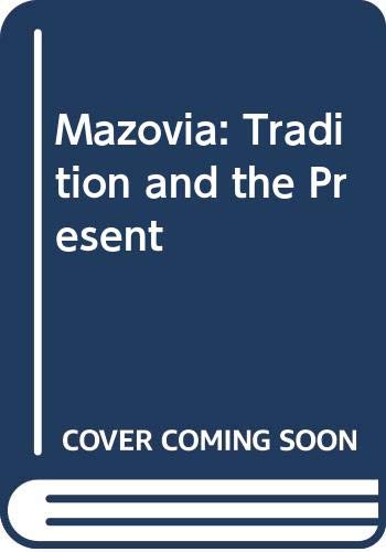 Mazovia: Tradition and the Present Social Sciences