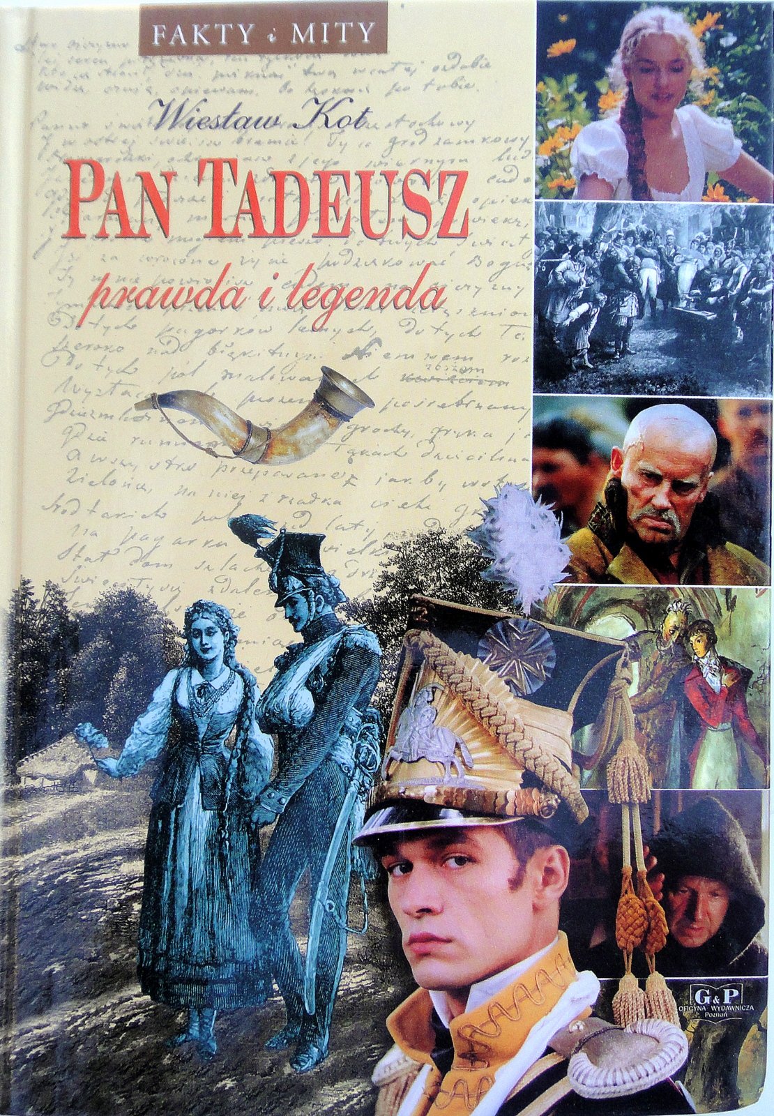 Product Image: Pan Tadeusz: Prawda I Legenda