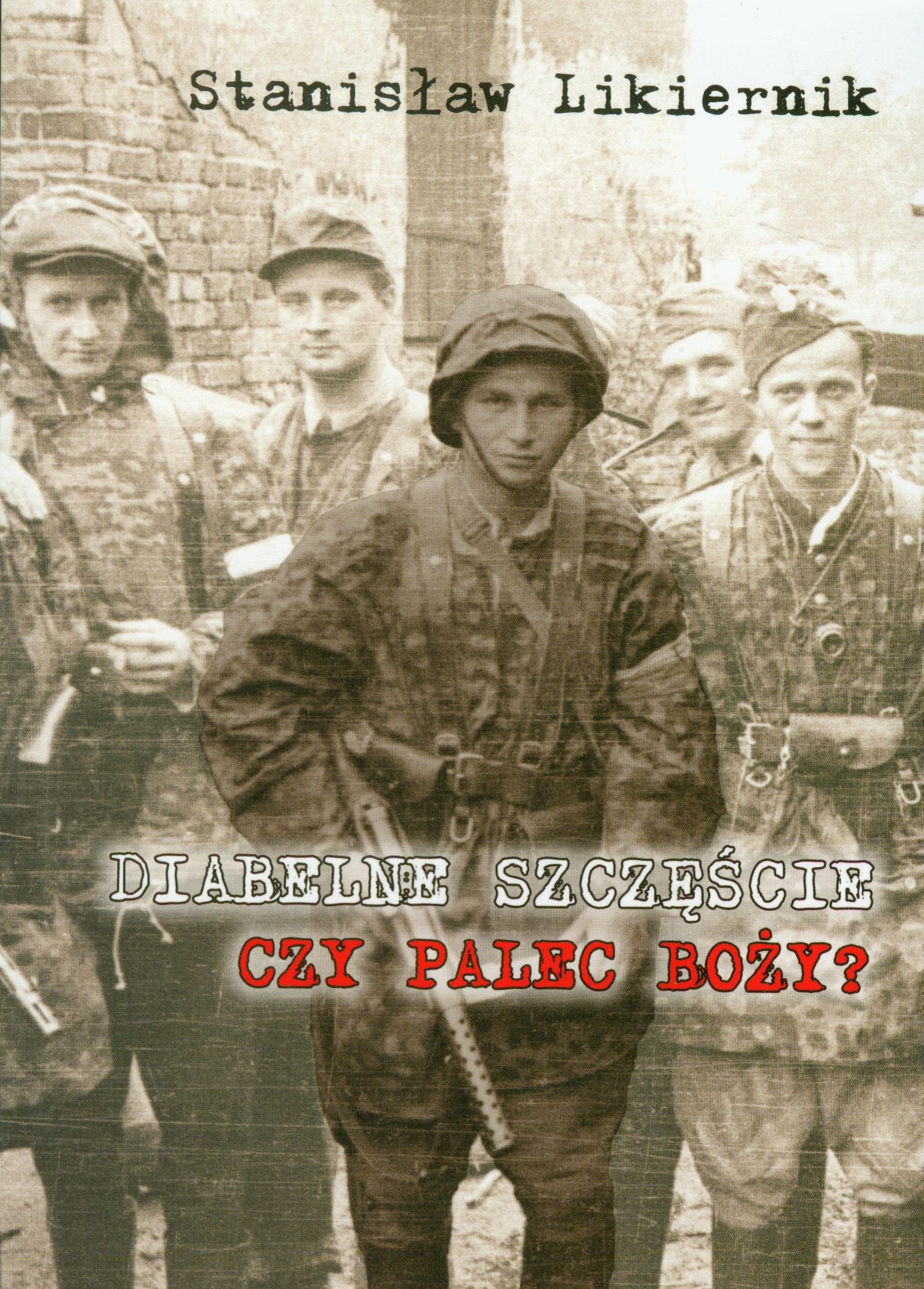 Diabelne szczęście czy Palec Boży Books