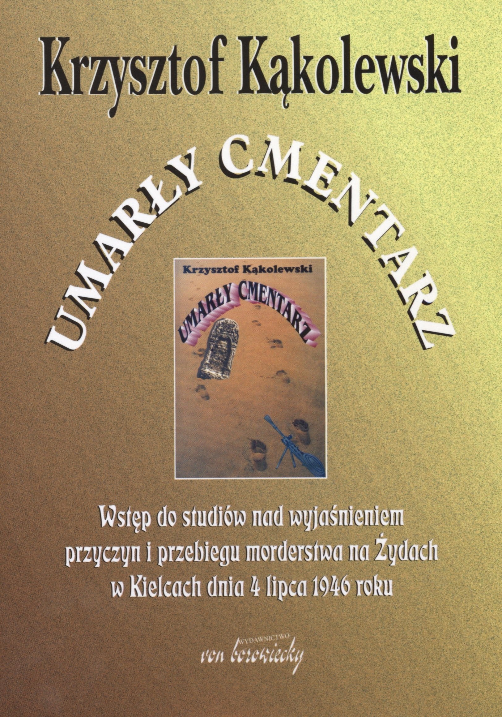 Product Image: Umarly cmentarz