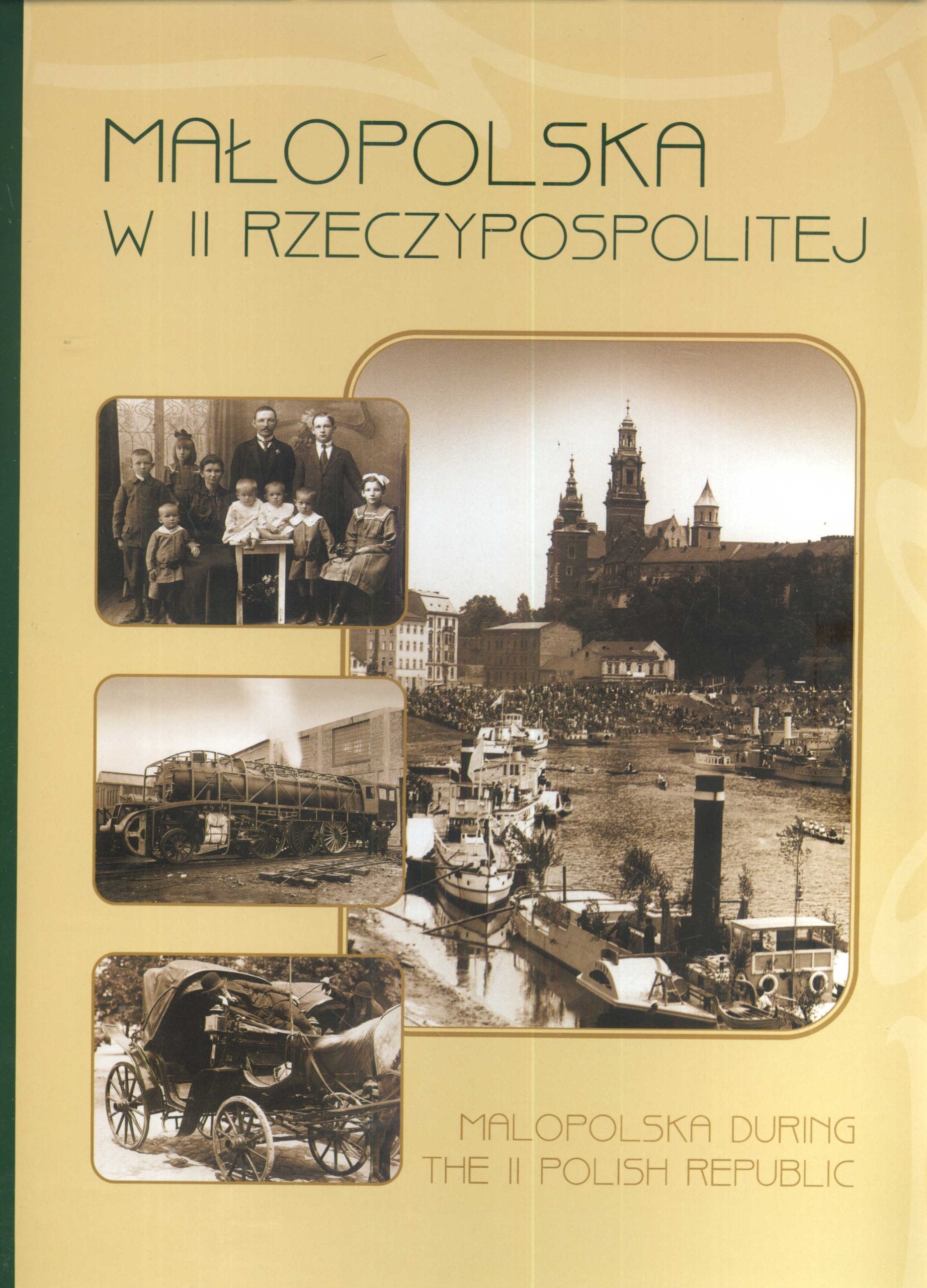 Małopolska w II Rzeczypospolitej Małopolska during the II Polish Republic Books