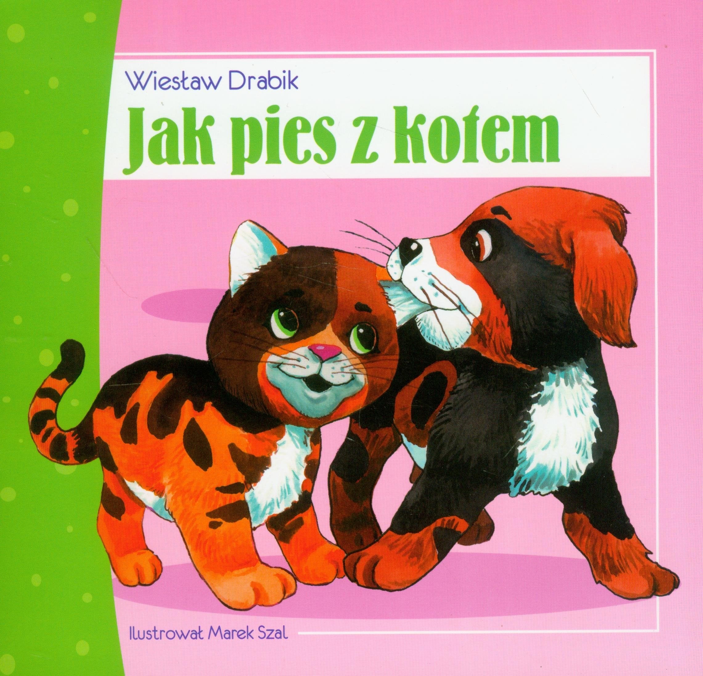 Jak pies z kotem Books