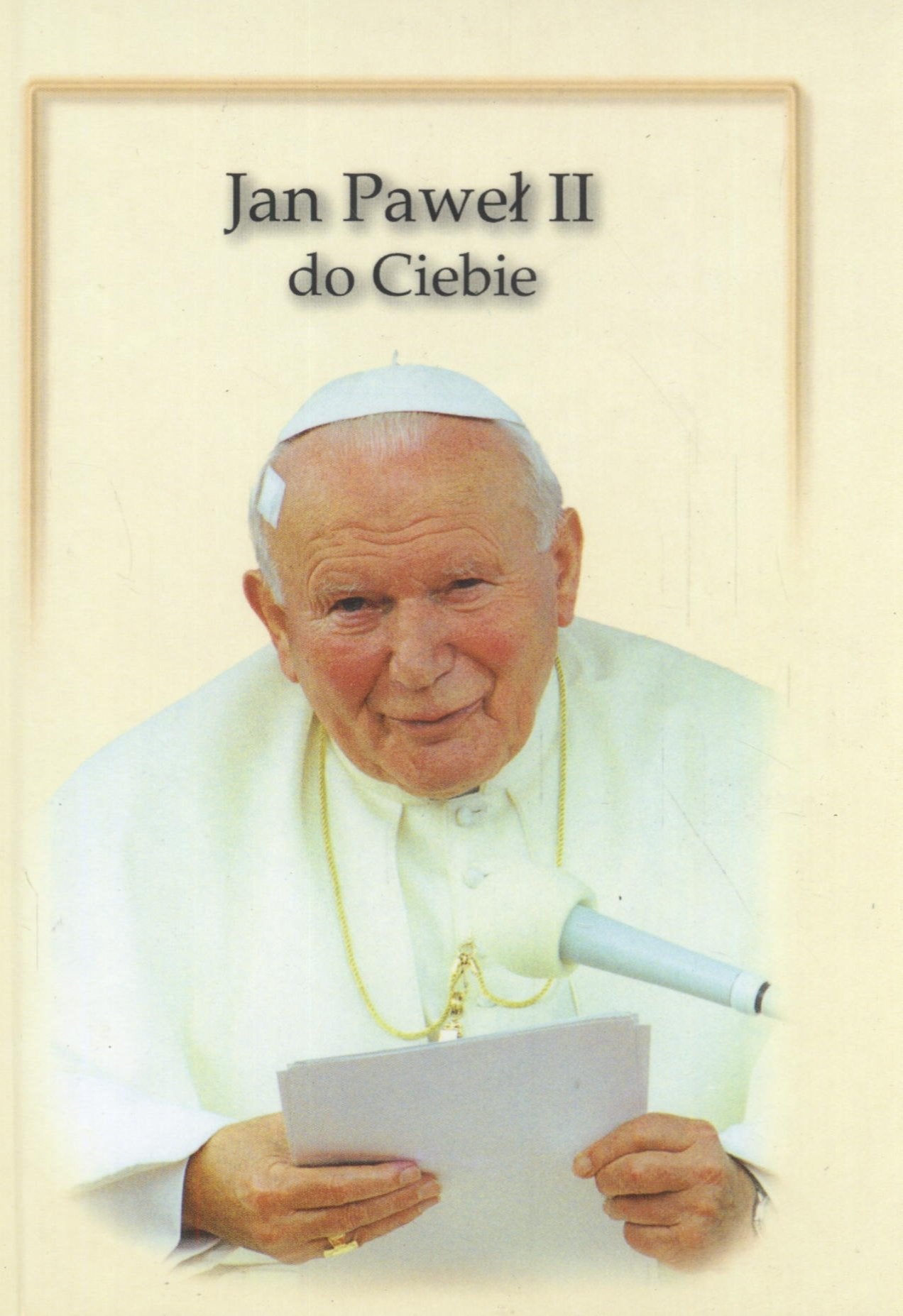 Jan Paweł II do Ciebie Books