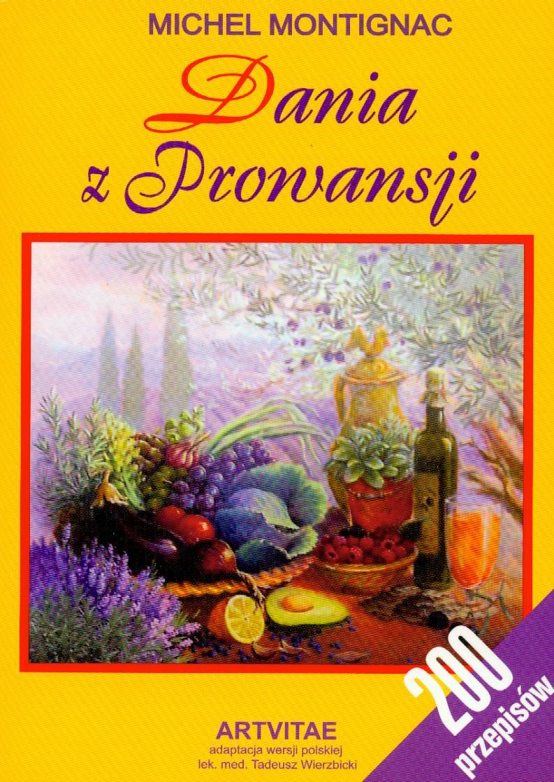Dania z Prowansji Cooking & Enjoying