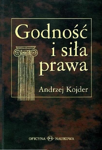 Godnosc i sila prawa Szkice socjologicznoprawne Books