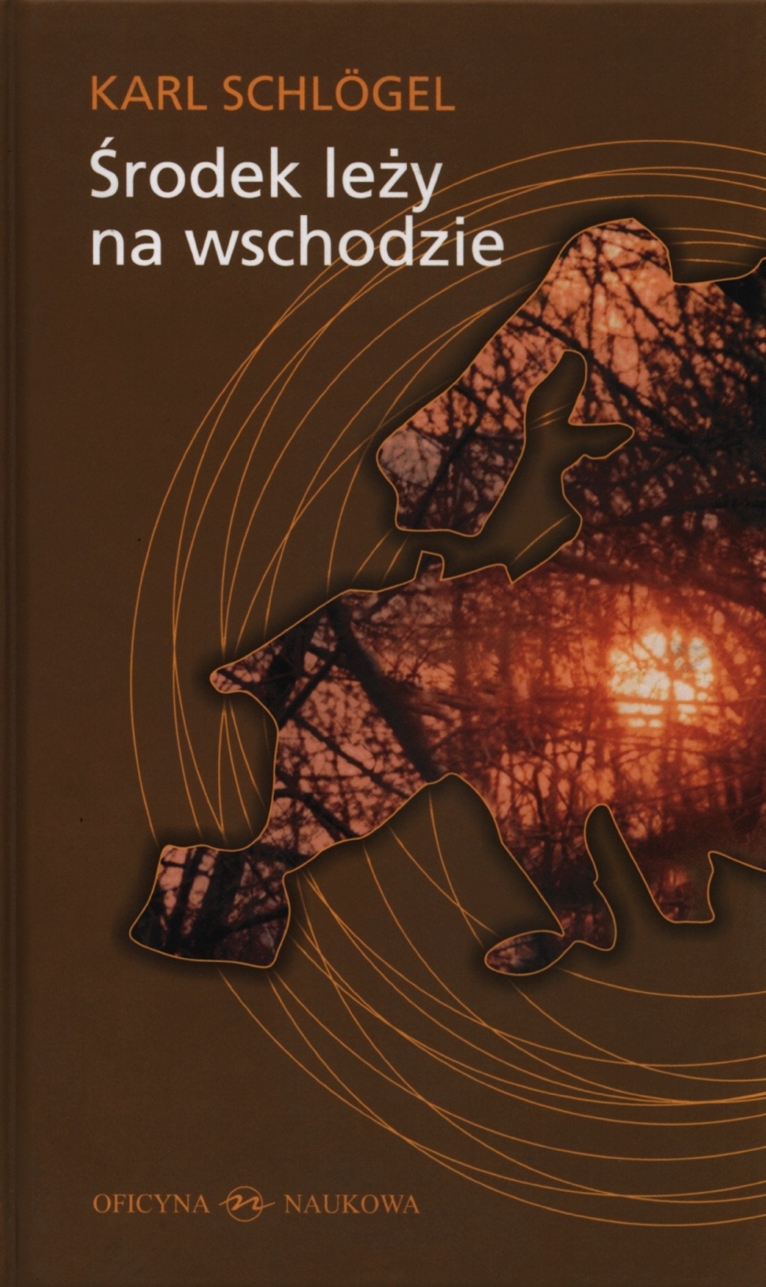 Srodek lezy na wschodzie book