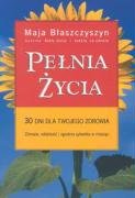Pełnia życia: 30 dni dla twojego zdrowia Books