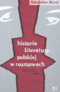 Historia literatury polskiej w rozmowach XX - XXI wieku Contemporary literature Books