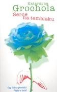 Serce na temblaku Contemporary literature
