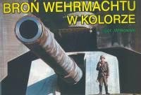 Product Image: Broń Wehrmachtu w kolorze