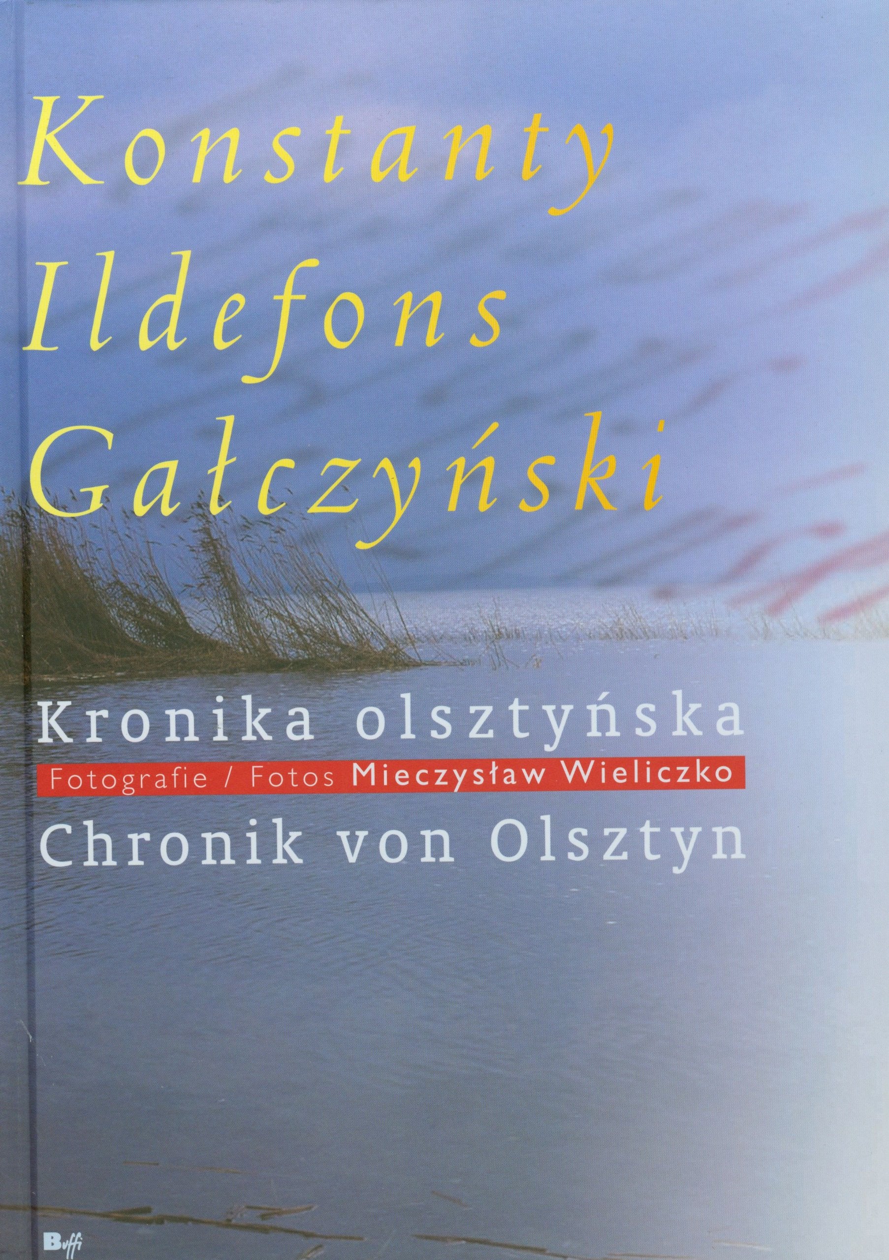 Kronika olsztyńska: Wersja polsko-niemiecka Books